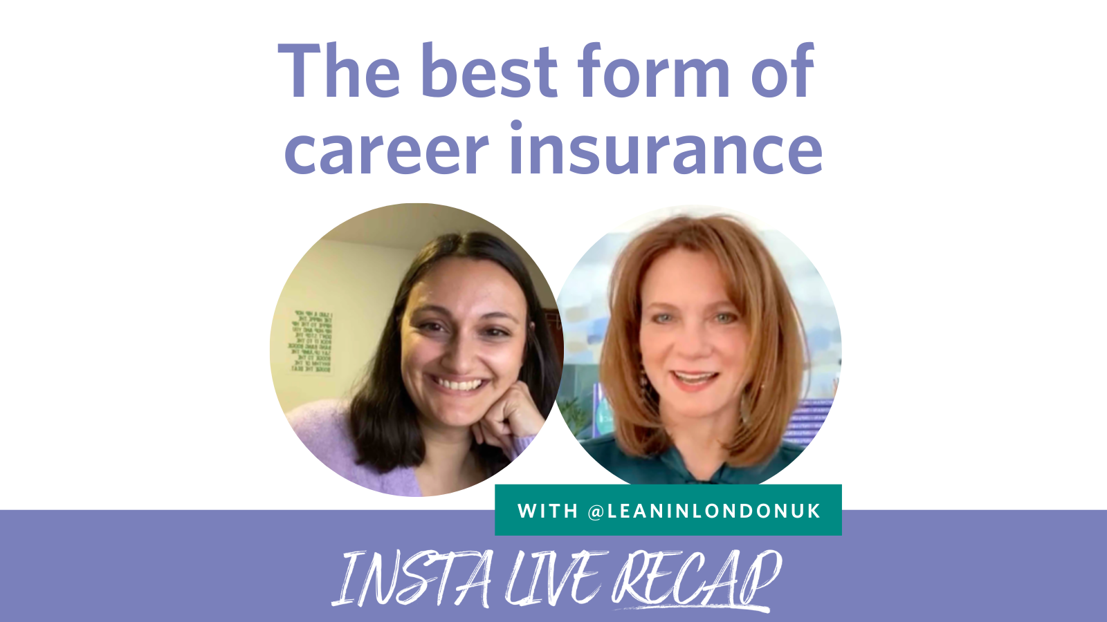 The Most Valuable Form of Career Insurance — Lean In London