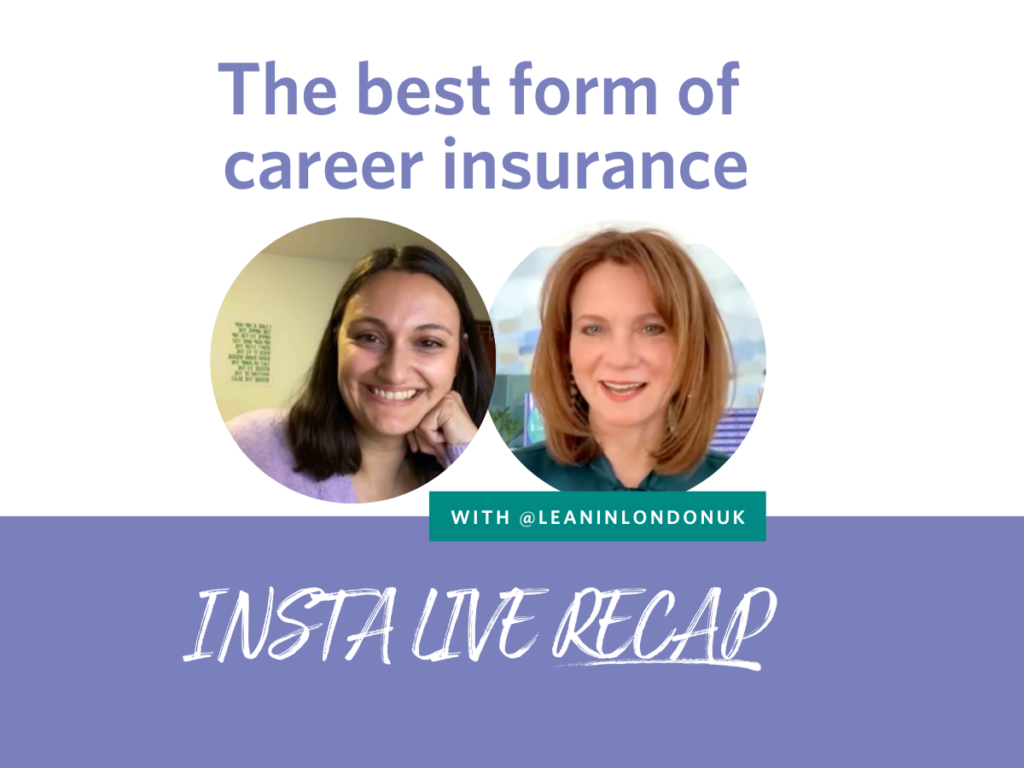 The best form of career insurance - Jo Miller and Lean In London